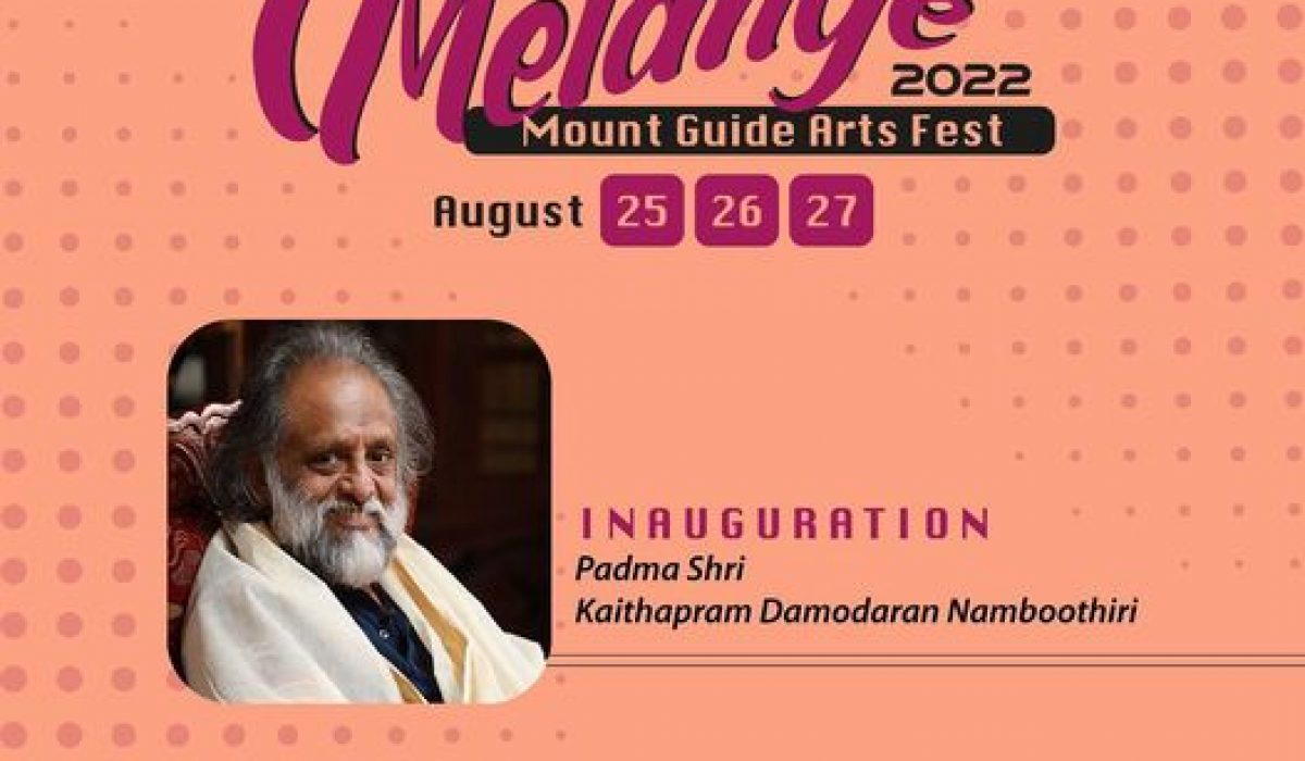 Melange 2022 | Arts Fest | Inauguration | Padma Shri Kaithpram Damodaran Namboothiri