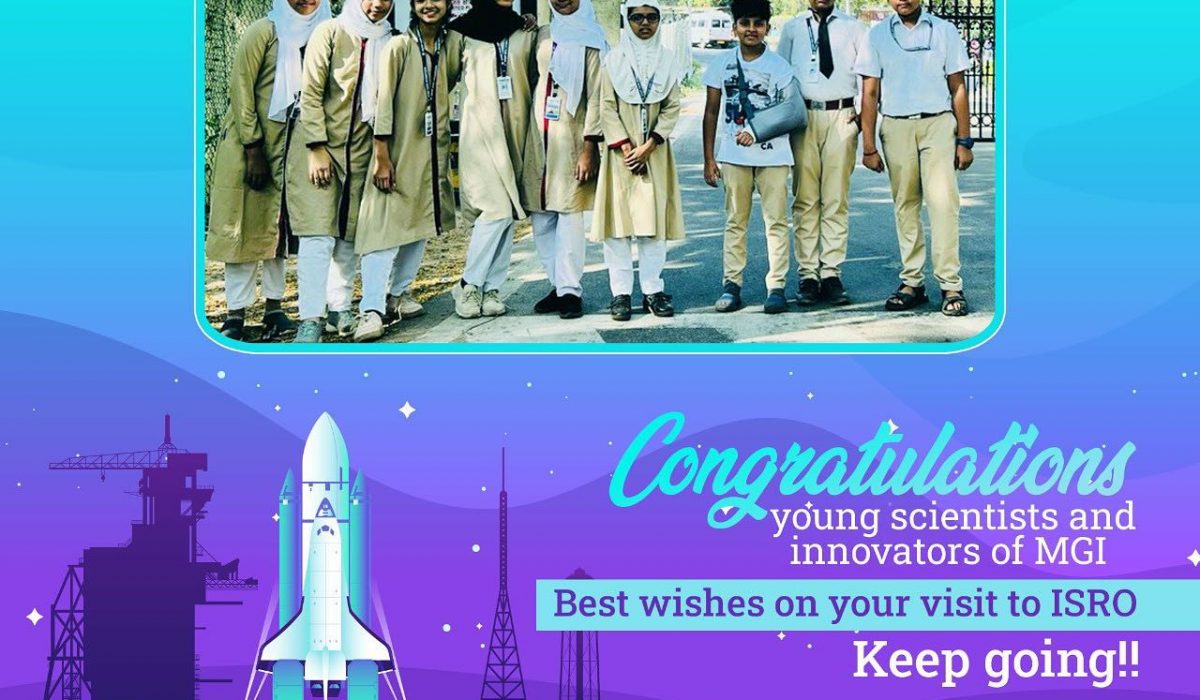 Congratulations young scientists and innovators of MGI.. Best wishes on your visit to ISRO.